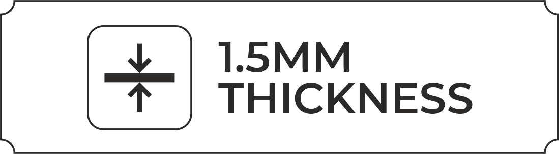 1.5MM THICKNESS